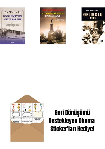 Boğaziçi’nin Gizli Tarihi + 1922 Mudanya Mütarekesi Diplomasi Savaşı + Gelibolu 1915 + Okuma Sticker'ları