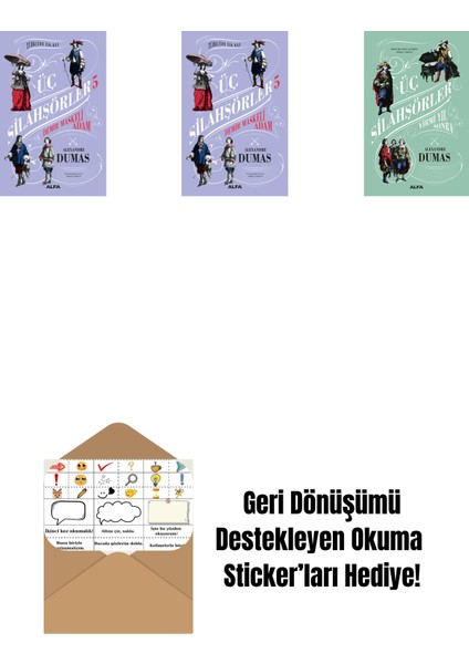 Üç Silahşörler 5 - Demir Maskeli Adam + Üç Silahşörler 5 - Demir Maskeli Adam (Ciltli) + Üç Silahşörler Yirmi Yıl Sonra (Ciltli) + Okuma Sticker'ları
