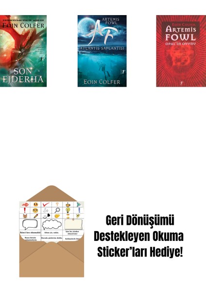 Son Ejderha + Artemis Fowl 7 - Atlantis Saplantısı + Artemis Fowl 4 - Opal’in Oyunu + Okuma Sticker'ları