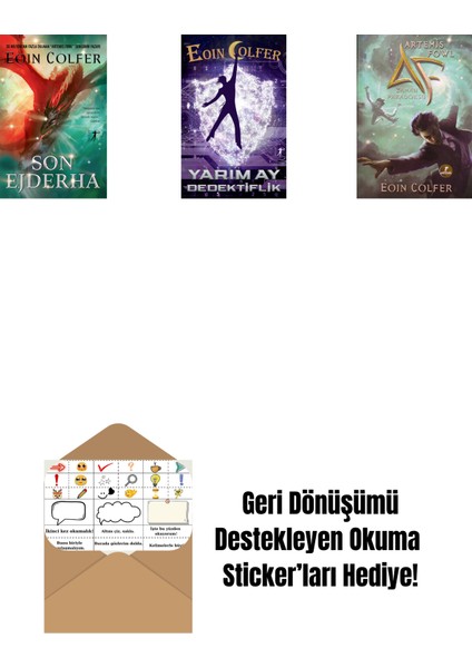 Son Ejderha + Yarım Ay Dedektiflik + Artemis Fowl 6 - Zaman Paradoksu + Okuma Sticker'ları