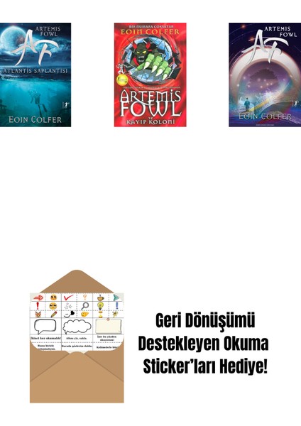 Artemis Fowl 7 - Atlantis Saplantısı + Artemis Fowl 5 - Kayıp Koloni + Artemis Fowl 1 + Okuma Sticker'ları