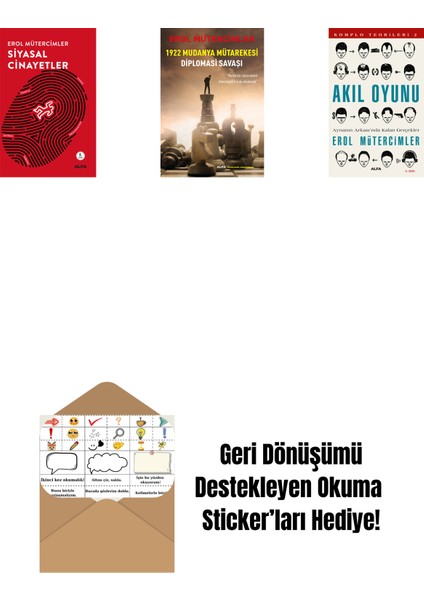 Siyasal Cinayetler + 1922 Mudanya Mütarekesi Diplomasi Savaşı + Akıl Oyunu + Okuma Sticker'ları