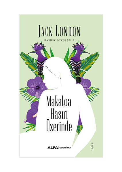 Martin Eden + Makaloa Hasırı Üzerinde + Hawaii Öyküleri + Okuma Sticker'ları modelleri