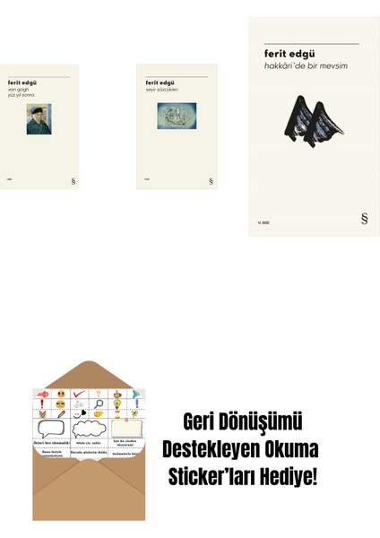 Van Gogh - Yüz Yıl Sonra + Seyir Sözcükleri + Hakkâri'de Bir Mevsim + Okuma Sticker'ları