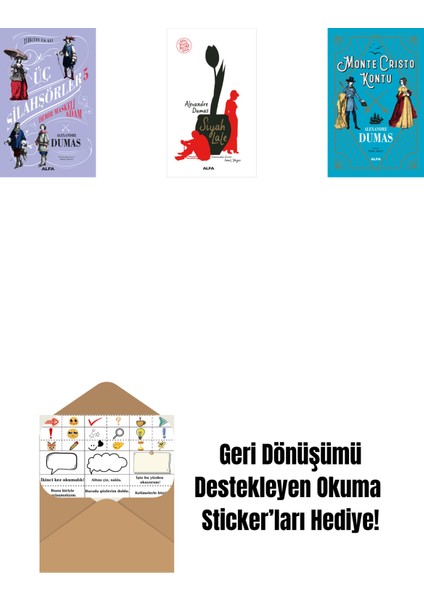 Üç Silahşörler 5 - Demir Maskeli Adam + Siyah Lale + Monte Cristo Kontu + Okuma Sticker'ları