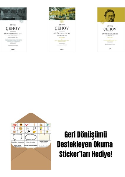 Anton Çehov Bütün Eserleri 14 + Anton Çehov Bütün Eserleri 12 + Anton Çehov Bütün Eserleri 12 (Ciltli) + Okuma Sticker'ları