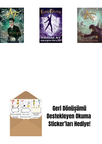 Artemis Fowl 8 - Son Muhafız + Yarım Ay Dedektiflik + Artemis Fowl 6 - Zaman Paradoksu + Okuma Sticker'ları
