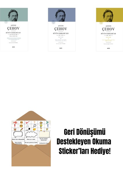 Anton Çehov Bütün Eserleri 14 (Ciltli) + Anton Çehov Bütün Eserleri 13 (Ciltli) + Anton Çehov Bütün Eserleri 12 (Ciltli) + Okuma Sticker'ları