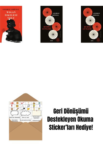 Wigan Iskelesi Yolu (Ciltli) + Burma Günleri (Ciltli) + Burma Günleri + Okuma Sticker'ları