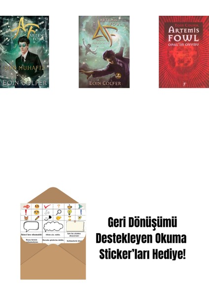 Artemis Fowl 8 - Son Muhafız + Artemis Fowl 6 - Zaman Paradoksu + Artemis Fowl 4 - Opal’in Oyunu + Okuma Sticker'ları