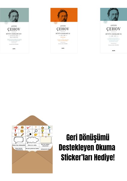 Anton Çehov Bütün Eserleri 14 (Ciltli) + Anton Çehov Bütün Eserleri 11 (Ciltli) + Anton Çehov Bütün Eserleri 9 (Ciltli) + Okuma Sticker'ları