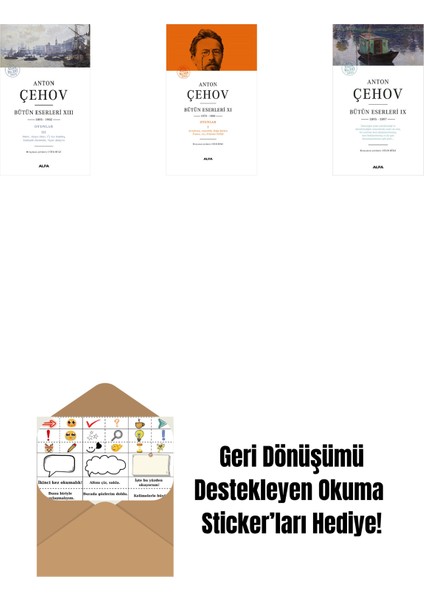 Anton Çehov Bütün Eserleri 13 + Anton Çehov Bütün Eserleri 11 (Ciltli) + Anton Çehov Bütün Eserleri 9 + Okuma Sticker'ları