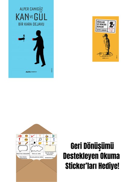 Kan ve Gül + Oğullar ve Rencide Ruhlar + Okuma Sticker'ları