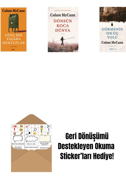 Genç Bir Yazara Mektuplar + Dönsün Koca Dünya + Görmenin On Üç Yolu + Okuma Sticker'ları
