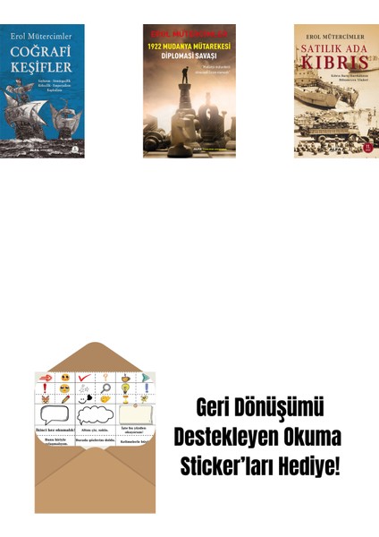 Coğrafi Keşifler + 1922 Mudanya Mütarekesi Diplomasi Savaşı + Satılık Ada Kıbrıs + Okuma Sticker'ları