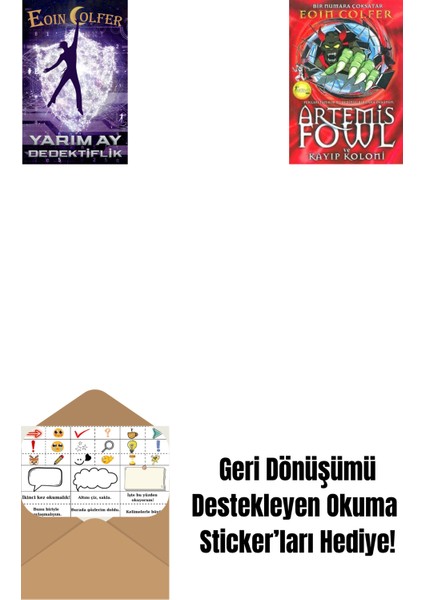 Yarım Ay Dedektiflik + Artemis Fowl 5 - Kayıp Koloni + Okuma Sticker'ları