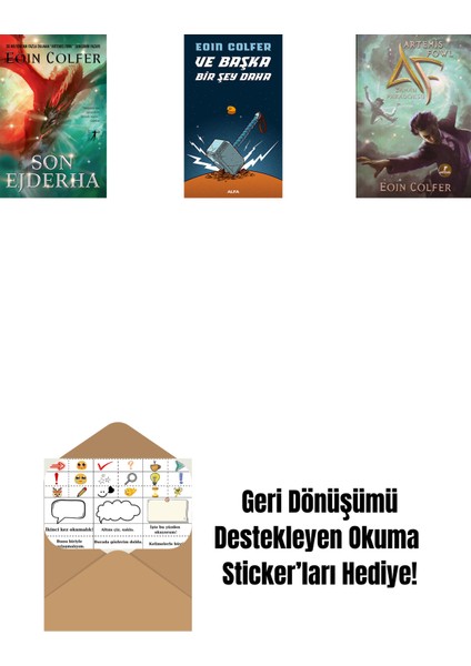 Son Ejderha + ve Başka Bir Şey Daha + Artemis Fowl 6 - Zaman Paradoksu + Okuma Sticker'ları
