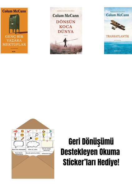 Genç Bir Yazara Mektuplar + Dönsün Koca Dünya + Transatlantik + Okuma Sticker'ları