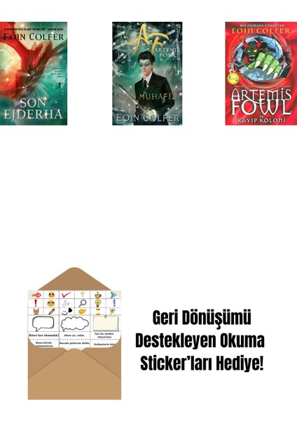 Son Ejderha + Artemis Fowl 8 - Son Muhafız + Artemis Fowl 5 - Kayıp Koloni + Okuma Sticker'ları