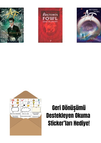 Artemis Fowl 8 - Son Muhafız + Artemis Fowl 4 - Opal’in Oyunu + Artemis Fowl 1 + Okuma Sticker'ları