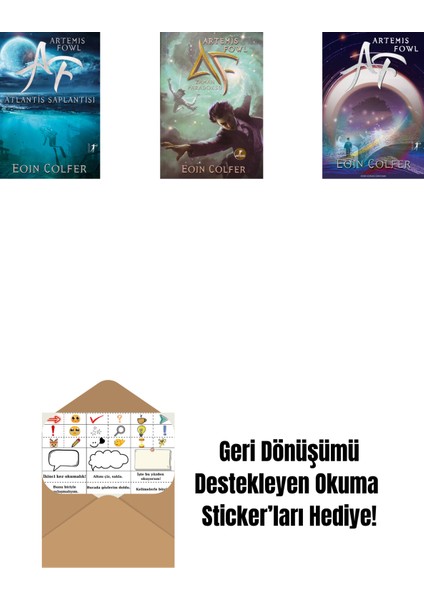 Artemis Fowl 7 - Atlantis Saplantısı + Artemis Fowl 6 - Zaman Paradoksu + Artemis Fowl 1 + Okuma Sticker'ları