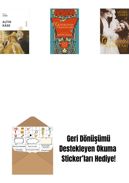 Altın Kâse + Güvercinin Kanatları (Ciltli) + Güvercinin Kanatları + Okuma Sticker'ları