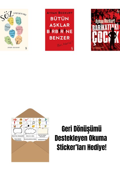 Söz Simyacıları + Bütün Aşklar Birbirine Benzer + Barikattaki Çocuk + Okuma Sticker'ları