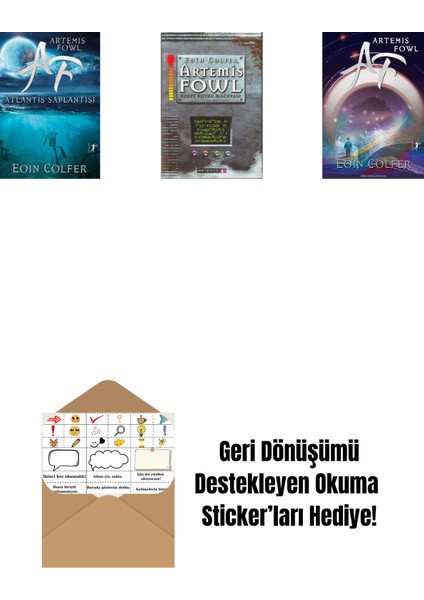 Artemis Fowl 7 - Atlantis Saplantısı + Artemis Fowl 2 - Kuzey Kutbu Macerası + Artemis Fowl 1 + Okuma Sticker'ları
