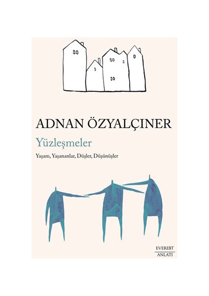 Adnan Özyalçıner - Toplu Öyküler (Ciltli) + Yüzleşmeler + Okuma Sticker'ları