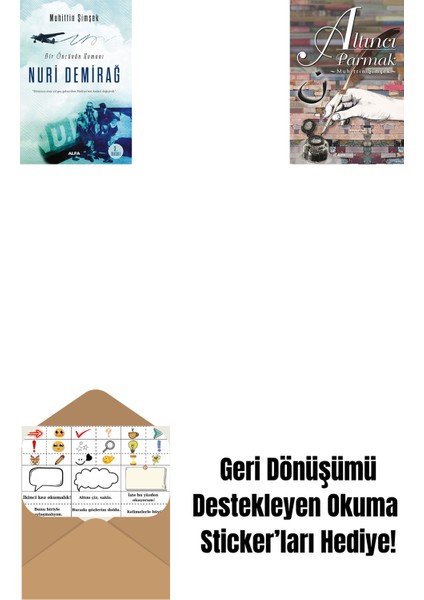 Nuri Demirağ + Altıncı Parmak + Okuma Sticker'ları