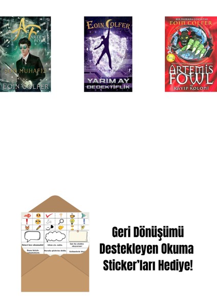 Artemis Fowl 8 - Son Muhafız + Yarım Ay Dedektiflik + Artemis Fowl 5 - Kayıp Koloni + Okuma Sticker'ları