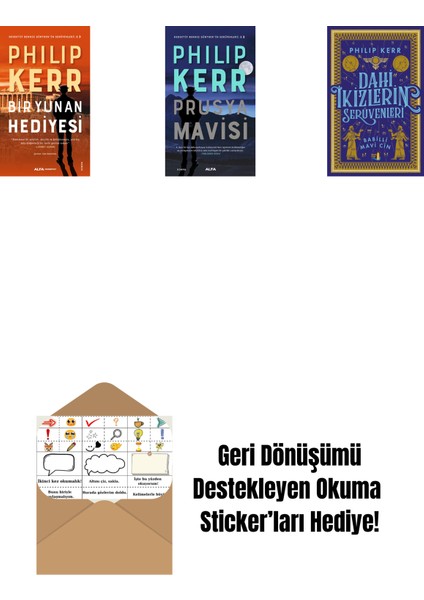 Bir Yunan Hediyesi + Prusya Mavisi + Dahi Ikizlerin Serüvenleri - Babilli Mavi Cin + Okuma Sticker'ları