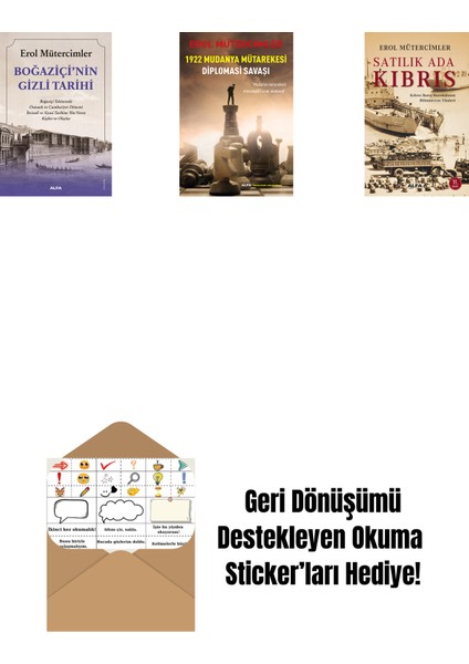 Boğaziçi’nin Gizli Tarihi + 1922 Mudanya Mütarekesi Diplomasi Savaşı + Satılık Ada Kıbrıs + Okuma Sticker'ları