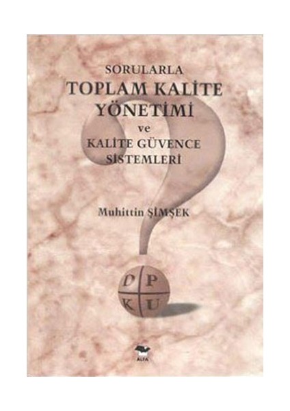 Caney + Altıncı Parmak + Sorularla Toplam Kalite Yönetimi ve Kalite Güvence Sistemleri + Okuma Sticker'ları