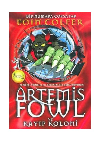 ve Başka Bir Şey Daha + Artemis Fowl 6 - Zaman Paradoksu + Artemis Fowl 5 - Kayıp Koloni + Okuma Sticker'ları