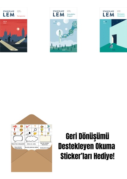 Soruşturma (Sl9) + Gelecekbilim Kongresi (Sl7) + Dönüşüm Hastanesi (Sl4) + Okuma Sticker'ları