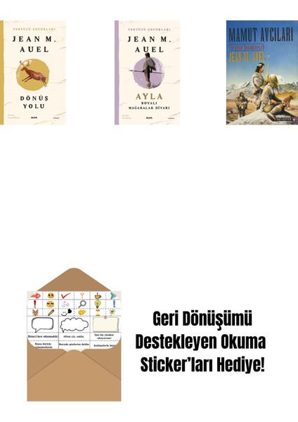 Yeryüzü Çocukları 4 - Dönüş Yolu + Yeryüzü Çocukları 6 - Ayla - Boyalı Mağaralar Diyarı + Mamut Avcıları + Okuma Sticker'ları