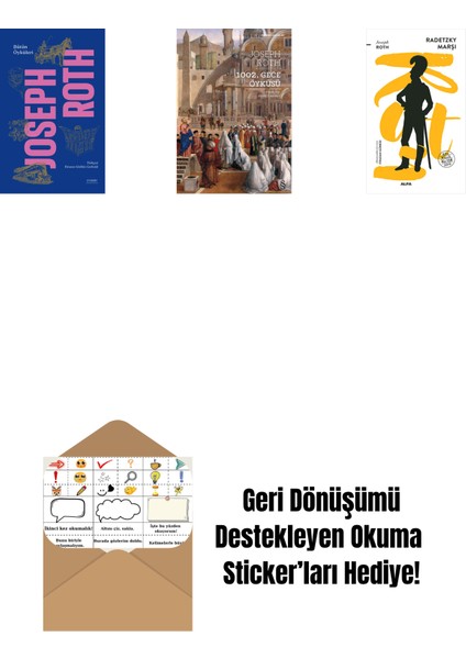 Bütün Öyküleri - Joseph Roth (Ciltli) + 1002. Gece Öyküsü + Radetzky Marşı + Okuma Sticker'ları