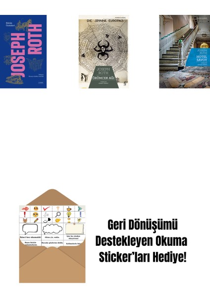 Bütün Öyküleri - Joseph Roth (Ciltli) + Örümcek Ağı + Hotel Savoy + Okuma Sticker'ları