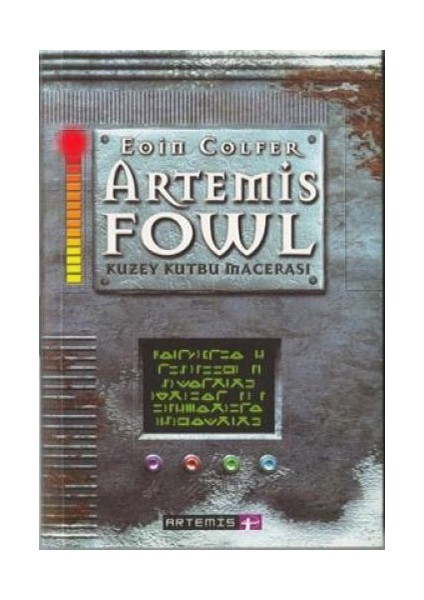 ve Başka Bir Şey Daha + Artemis Fowl 6 - Zaman Paradoksu + Artemis Fowl 2 - Kuzey Kutbu Macerası + Okuma Sticker'ları