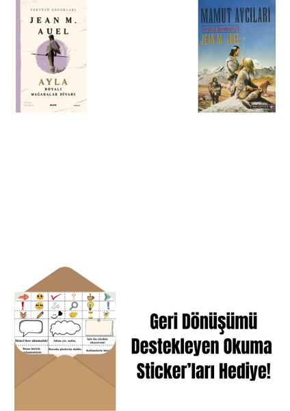 Yeryüzü Çocukları 6 - Ayla - Boyalı Mağaralar Diyarı + Mamut Avcıları + Okuma Sticker'ları