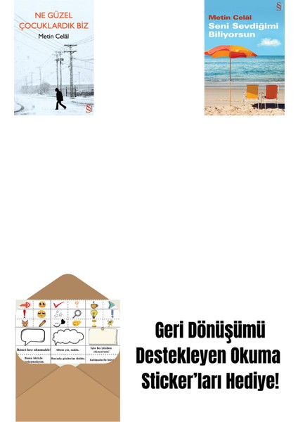 Ne Güzel Çocuklardık Biz + Seni Sevdiğimi Biliyorsun + Okuma Sticker'ları
