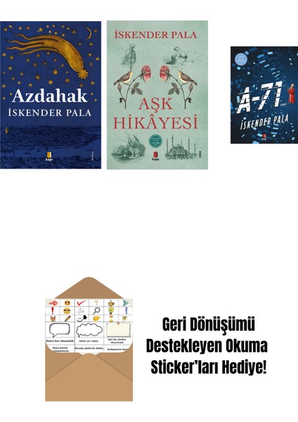 Azdahak + Aşk Hikâyesi + A-71 + Okuma Sticker'ları