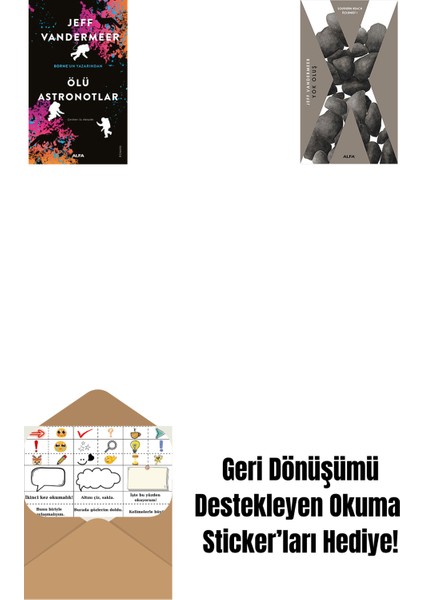 Ölü Astronotlar + Yok Oluş + Okuma Sticker'ları