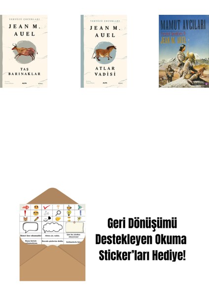 Yeryüzü Çocukları 5 - Taş Barınaklar + Yeryüzü Çocukları 2 - Atlar Vadisi + Mamut Avcıları + Okuma Sticker'ları