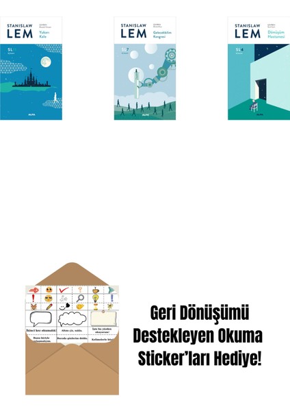 Yukarı Kale (SL11) + Gelecekbilim Kongresi (Sl7) + Dönüşüm Hastanesi (Sl4) + Okuma Sticker'ları