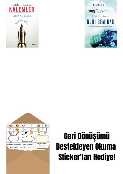 Tarihi Yazan Kalemler + Nuri Demirağ + Okuma Sticker'ları