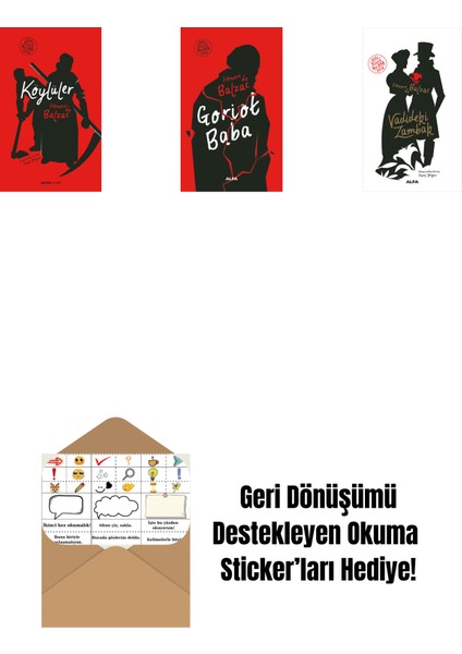 Köylüler (Ciltli) + Goriot Baba (Ciltli) + Vadideki Zambak + Okuma Sticker'ları