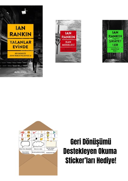 Yalanlar Evinde + Kan Meselesi + Şikâyetler + Okuma Sticker'ları