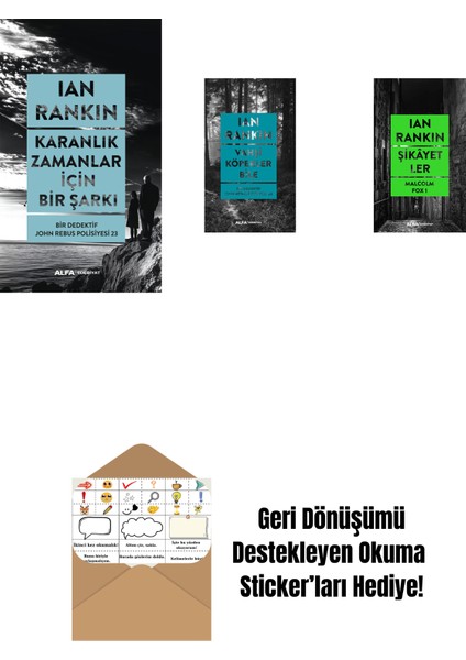 Karanlık Zamanlar Için Bir Şarkı + Vahşi Köpekler Bile + Şikâyetler + Okuma Sticker'ları